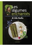 Les légumes enchantés de Leïla Martin