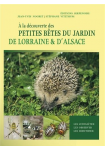A la découverte des Petites bêtes du jardin de Lorraine et d'Alsace