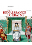 Une Renaissance Lorraine