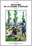 Souvenirs de la guerre d'Espagne 1809-1813