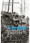 Verdun : Mémoire de guerres 