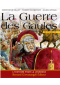 La guerre des Gaules : 58-51 avant J-C