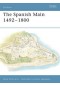 The Spanish Main 1492-1800 (Fortress 49)