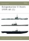 Kriegsmarine U-boats 1939-45 (1) (New Vanguard 51) 