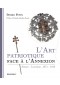 L'Art patriotique face à l'Annexion Alsace-Lorraine, 1871-1918