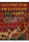 Le livre d'or de la chasse en Alsace