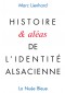 Histoire et aléas de l'identité alsacienne