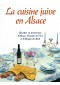 La cuisine juive en Alsace