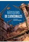 Bâtisseurs de cathédrales