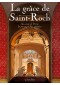 La grâce de Saint Roch