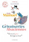Petit manuel de grivoiseries alsaciennes