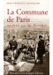 La Commune de Paris - Racontée par les Parisiens