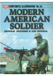 Uniforms Illustrated n° 16 : Modern American Soldier