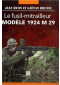 Le fusil-mitrailleur modèle 1924 M 29