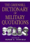 The Greenhill Dictionary Military Quotations