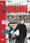 Normandie : De l'occupation à la libération