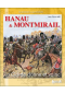 Hanau & Montmirail : la Garde donne et vainc