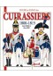 Officiers et soldats des Cuirassiers 1800-1815