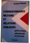 Correspondance Militaire et Relations Publiques