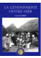 La gendarmerie outre-mer