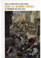 Vers la guerre totale : Le tournant de 1914-1915
