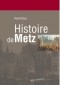 Histoire de Metz