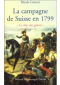 La campagne de Suisse en 1799 "Le choc des géants"