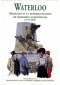Waterloo : Monuments et représentations de mémoires européennes (1792-2001)